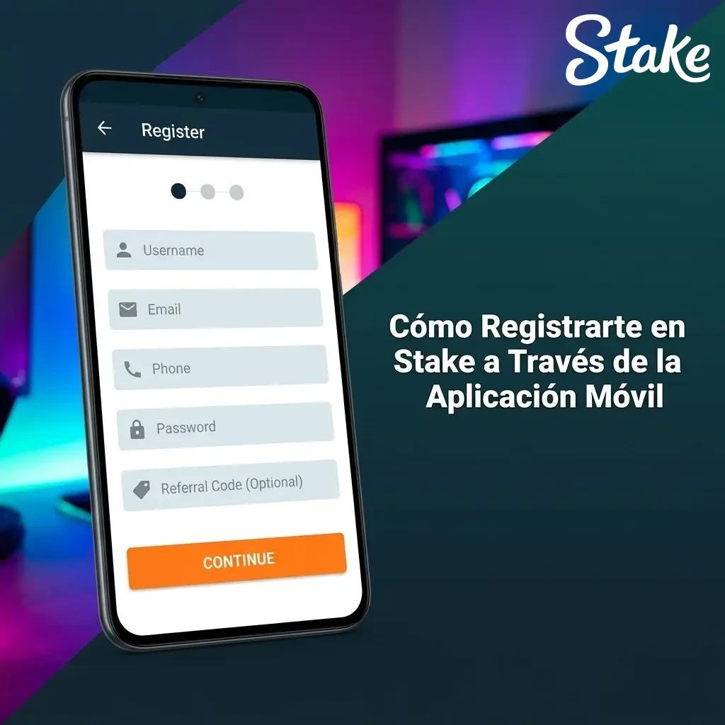Registro en Stake desde la aplicación móvil para Android e iOS con pasos simples y acceso inmediato al casino